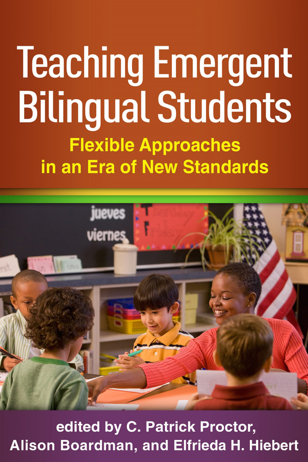 Teaching Emergent Bilingual Students Flexible Approaches in an Era of New Standards - (PDF/EPUB Version)