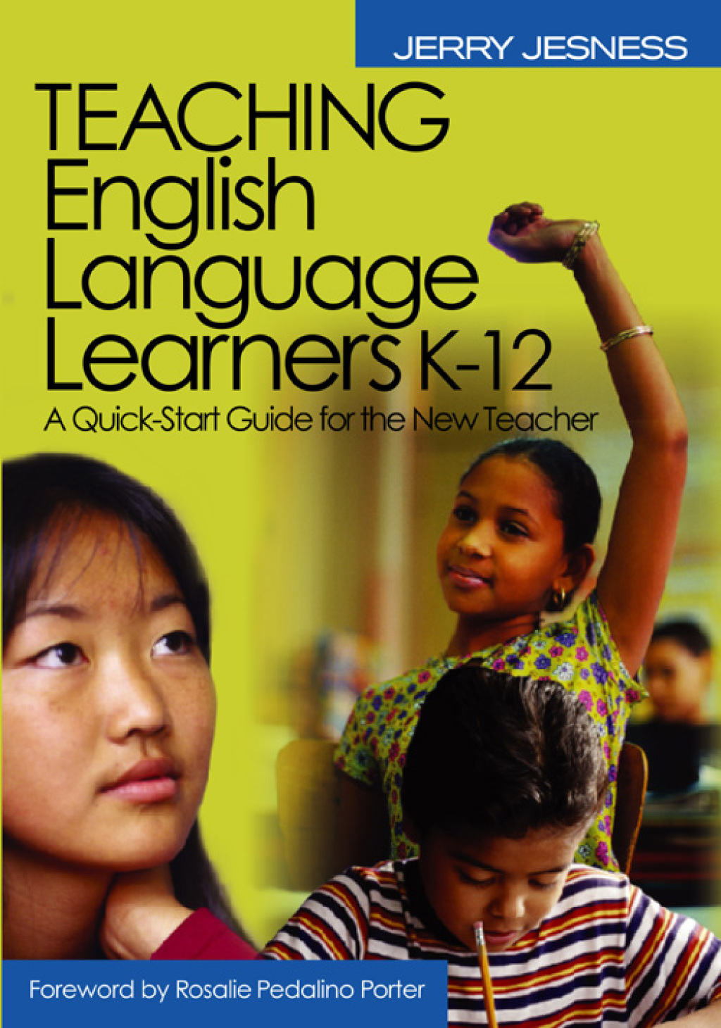 Teaching English Language Learners K-12 A Quick-Start Guide for the New Teacher 1st Edition - (PDF/EPUB Version)