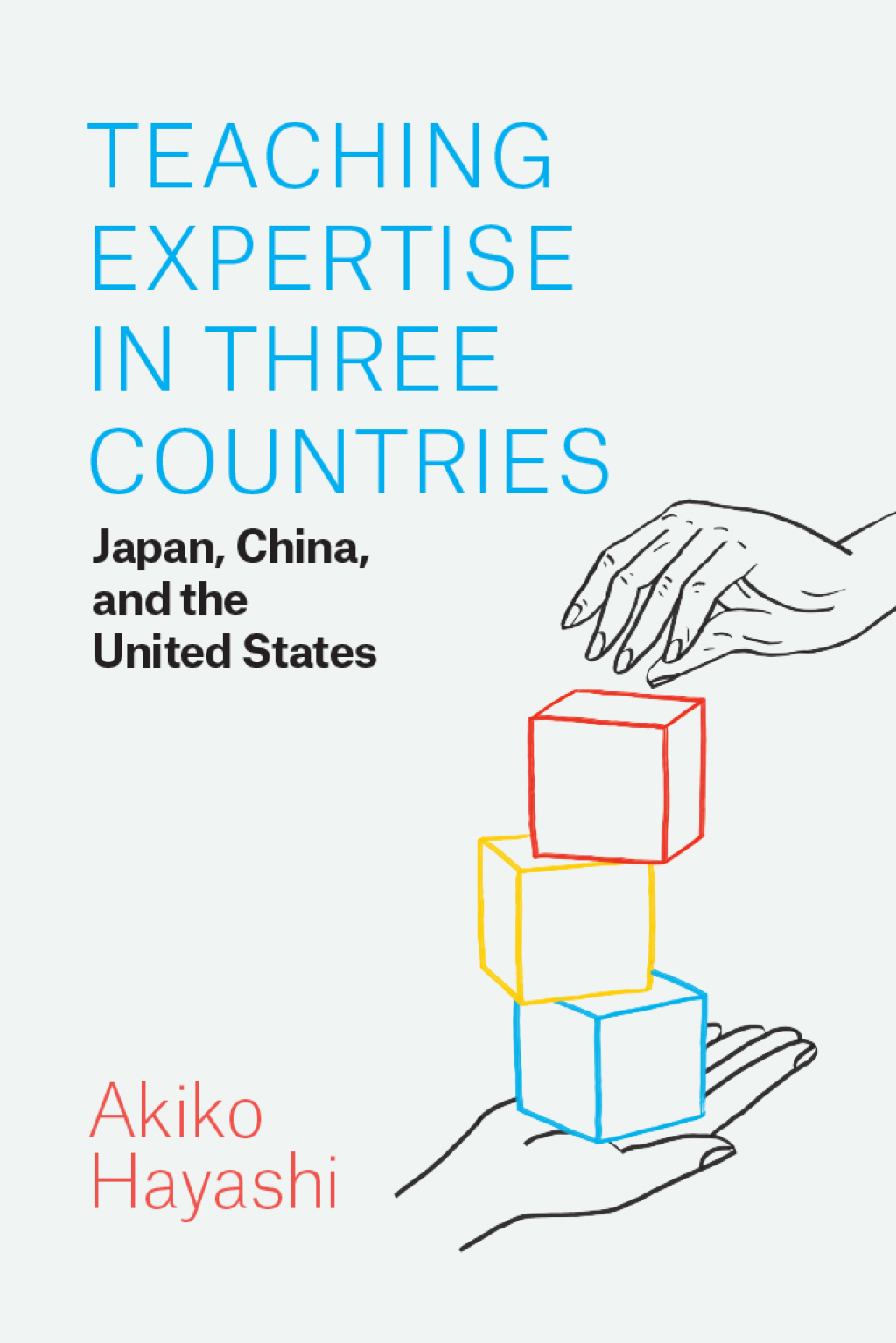 Teaching Expertise in Three Countries Japan, China, and the United States - (PDF/EPUB Version)