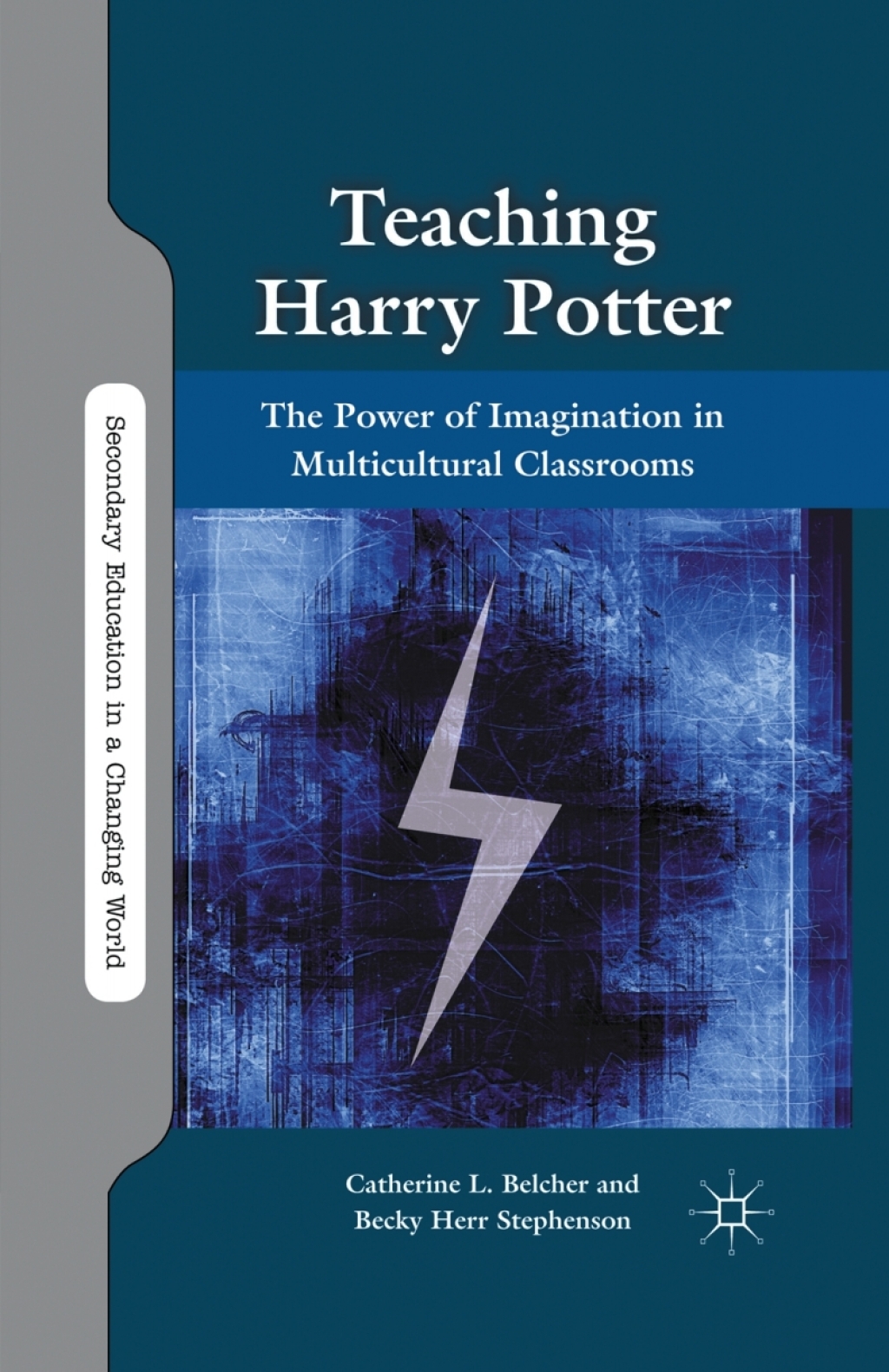 Teaching Harry Potter The Power of Imagination in Multicultural Classrooms - (PDF/EPUB Version)
