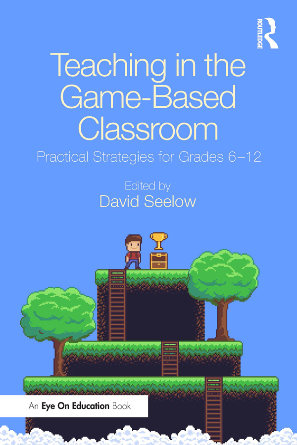 Teaching in the Game-Based Classroom Practical Strategies for Grades 6-12 1st Edition - (PDF/EPUB Version)