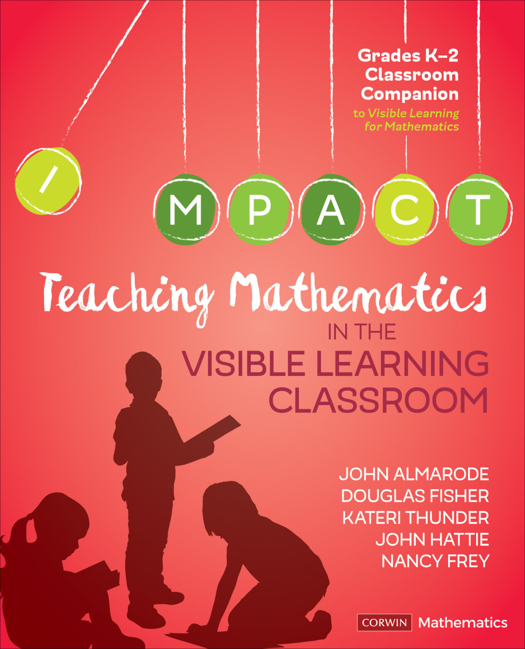Teaching Mathematics in the Visible Learning Classroom, Grades K-2 1st Edition - (PDF/EPUB Version)