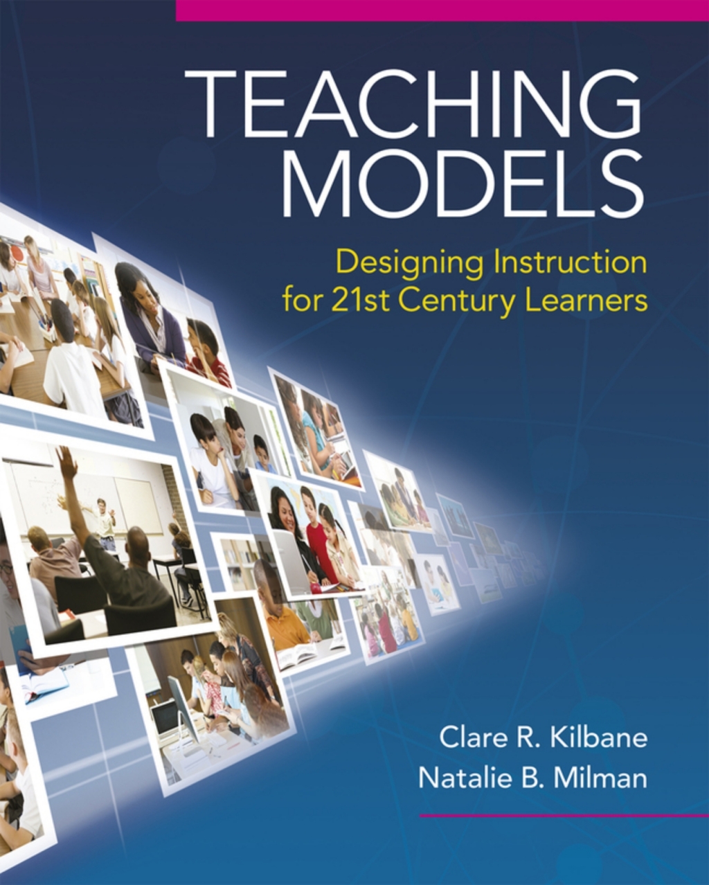 Teaching Models: Designing Instruction for 21st Century Learners (Pearson+) 1st Edition â€“ PDF/EPUB Version Downloadable