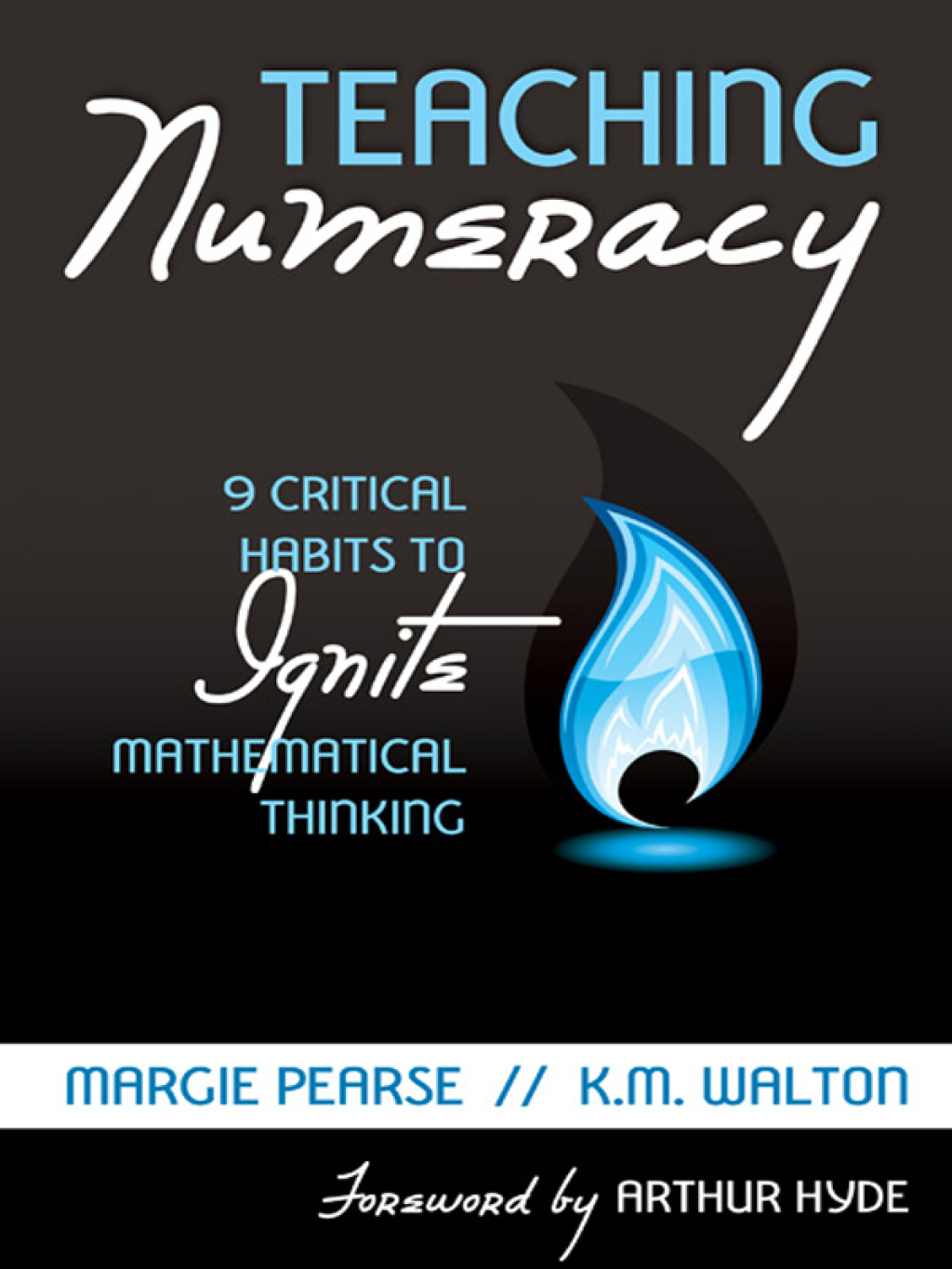 Teaching Numeracy 9 Critical Habits to Ignite Mathematical Thinking 1st Edition - (PDF/EPUB Version)
