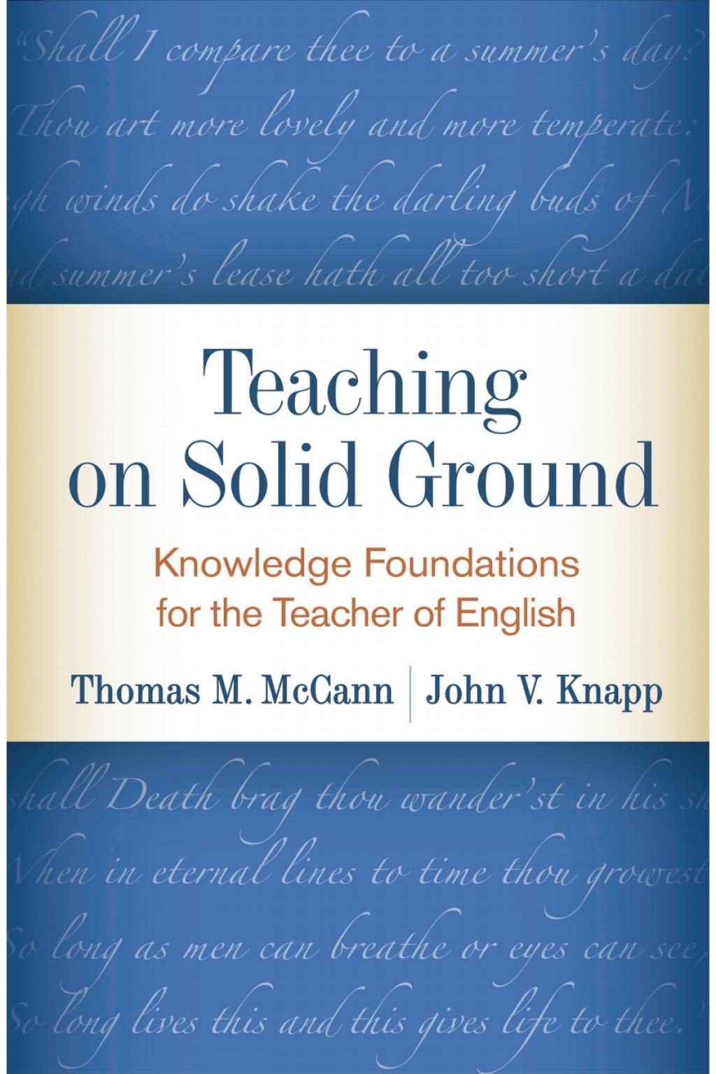 Teaching on Solid Ground Knowledge Foundations for the Teacher of English - (PDF/EPUB Version)
