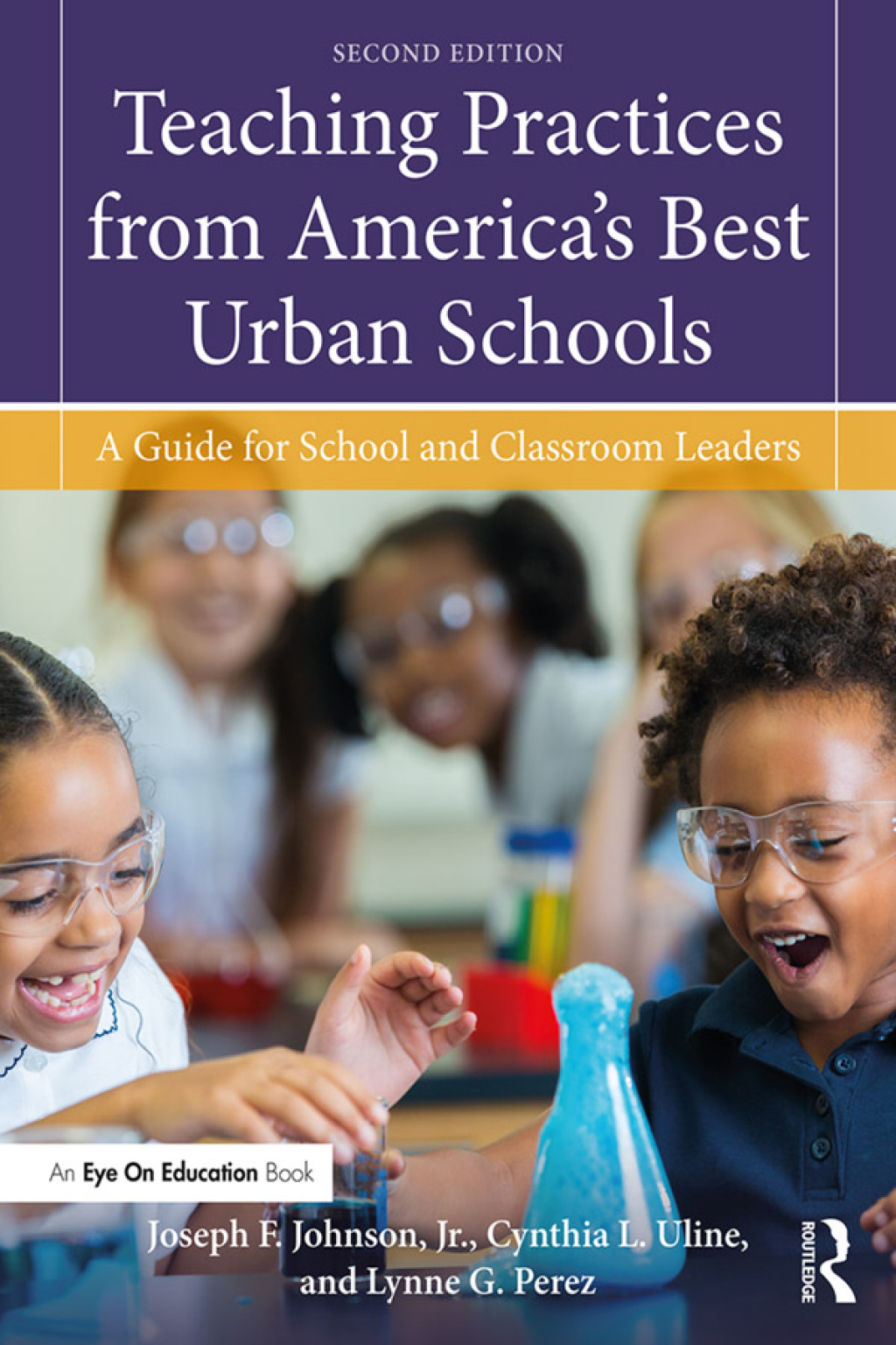 Teaching Practices from America's Best Urban Schools A Guide for School and Classroom Leaders 2nd Edition - (PDF/EPUB Version)