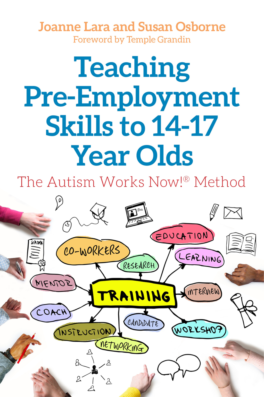 Teaching Pre-Employment Skills to 14â€“17-Year-Olds The Autism Works Now!Â® Method - (PDF/EPUB Version)