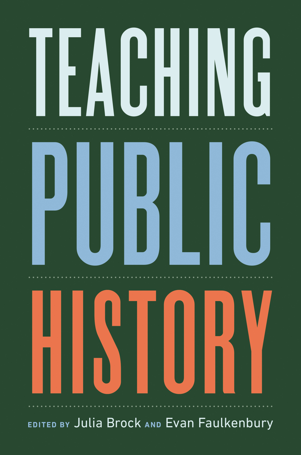Teaching Public History - (PDF/EPUB Version)