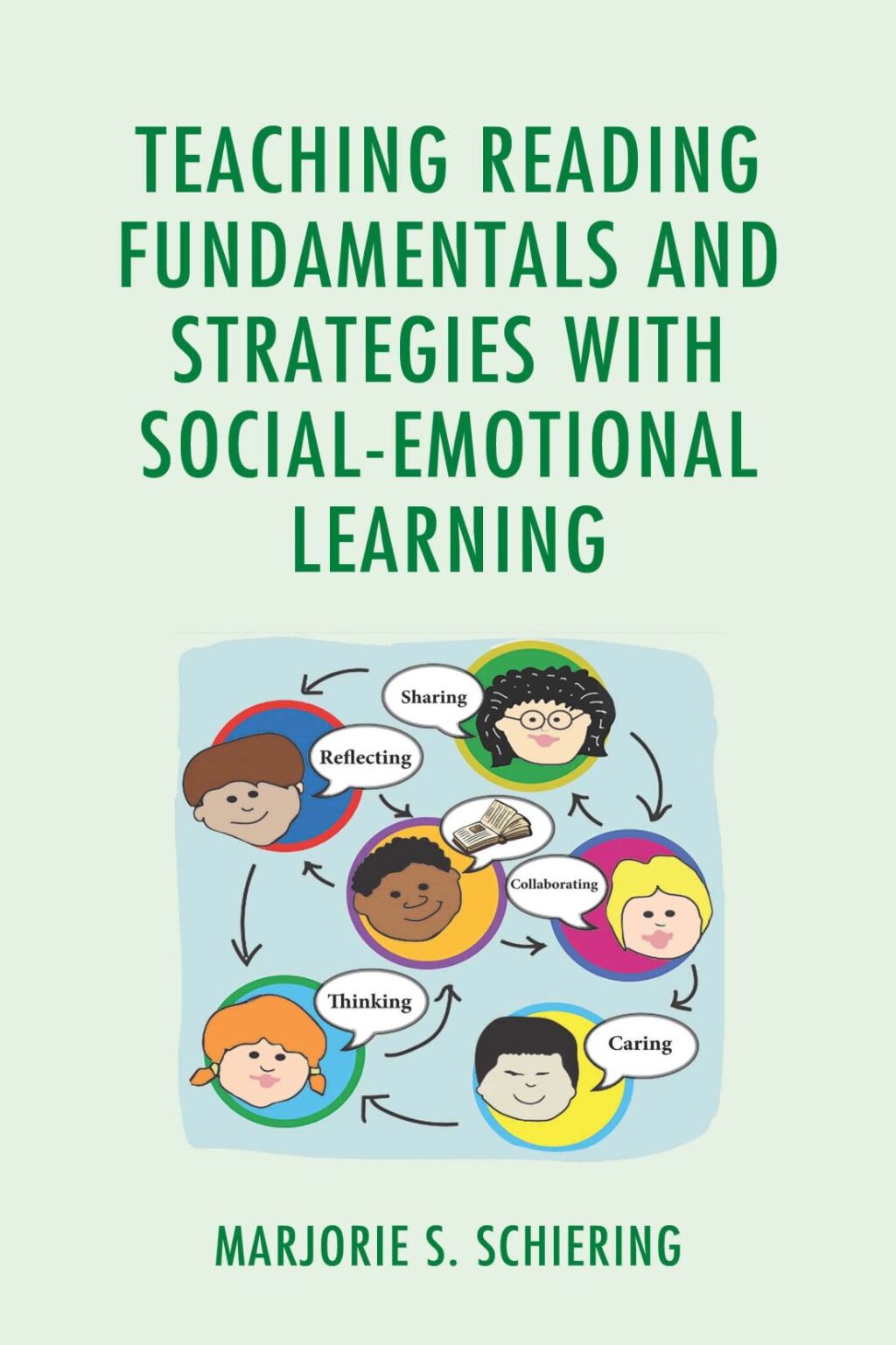 Teaching Reading Fundamentals and Strategies with Social-Emotional Learning - (PDF/EPUB Version)