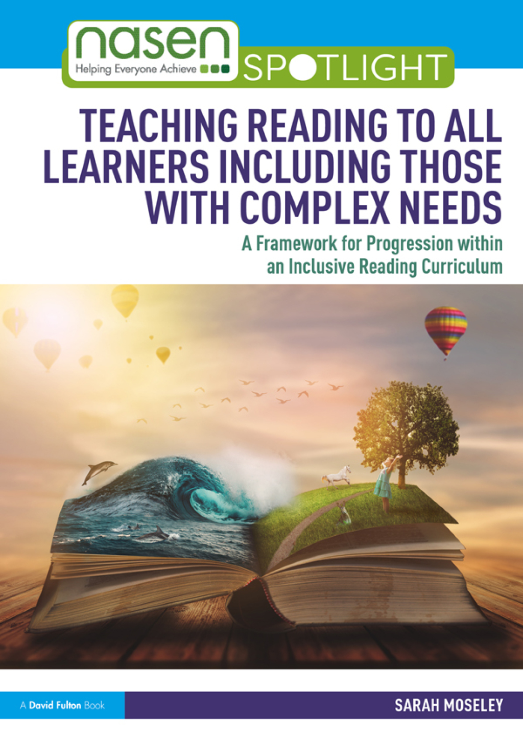 Teaching Reading to All Learners Including Those with Complex Needs A Framework for Progression within an Inclusive Reading Curriculum 1st Edition - (PDF/EPUB Version)