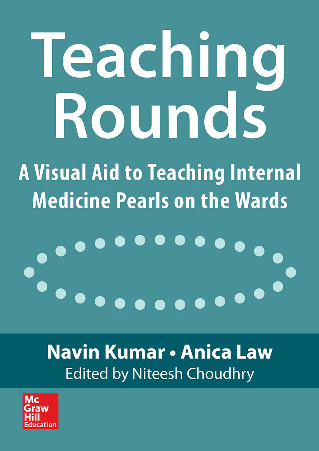 Teaching Rounds: A Visual Aid to Teaching Internal Medicine Pearls on the Wards 1st Edition - (PDF/EPUB Version)