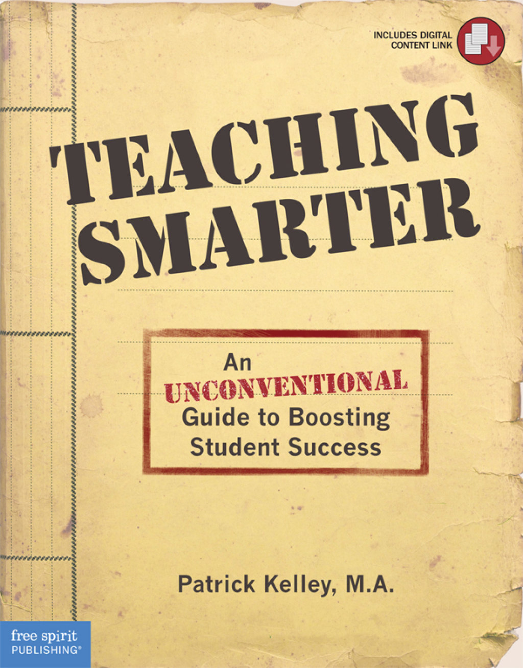 Teaching Smarter An Unconventional Guide to Boosting Student Success - (PDF/EPUB Version)