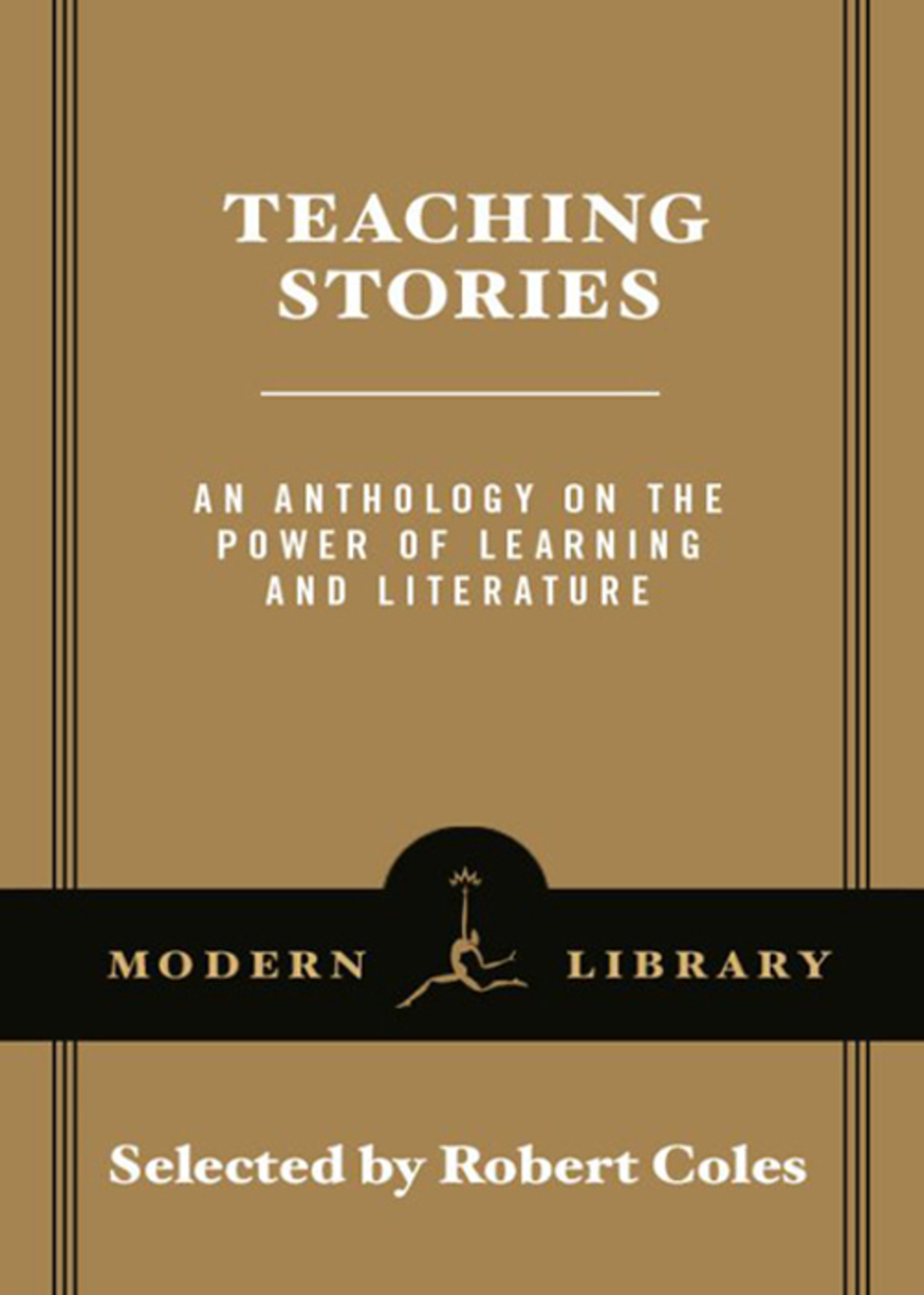 Teaching Stories An Anthology on the Power of Learning and Literature - (PDF/EPUB Version)