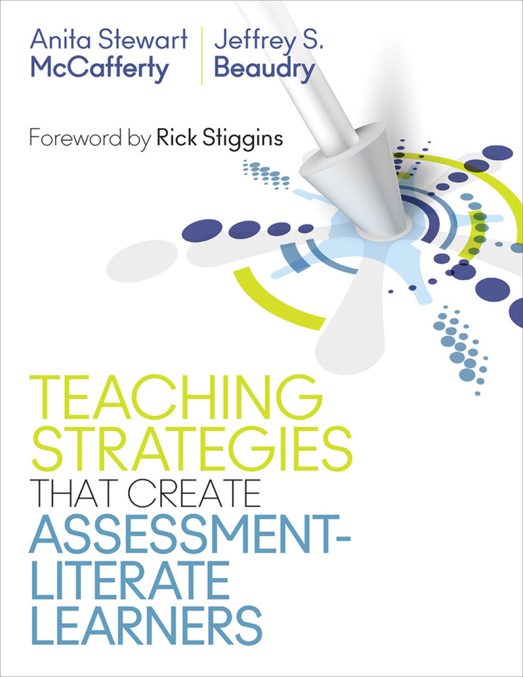 Teaching Strategies That Create Assessment-Literate Learners 1st Edition - (PDF/EPUB Version)