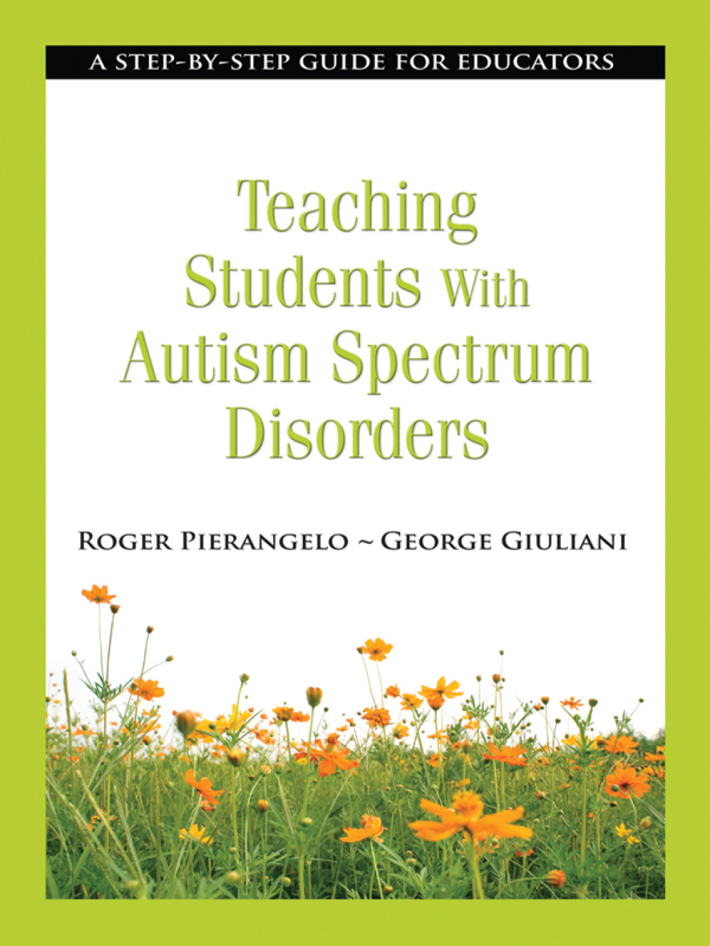Teaching Students with Autism Spectrum Disorders A Step-by-Step Guide for Educators - (PDF/EPUB Version)