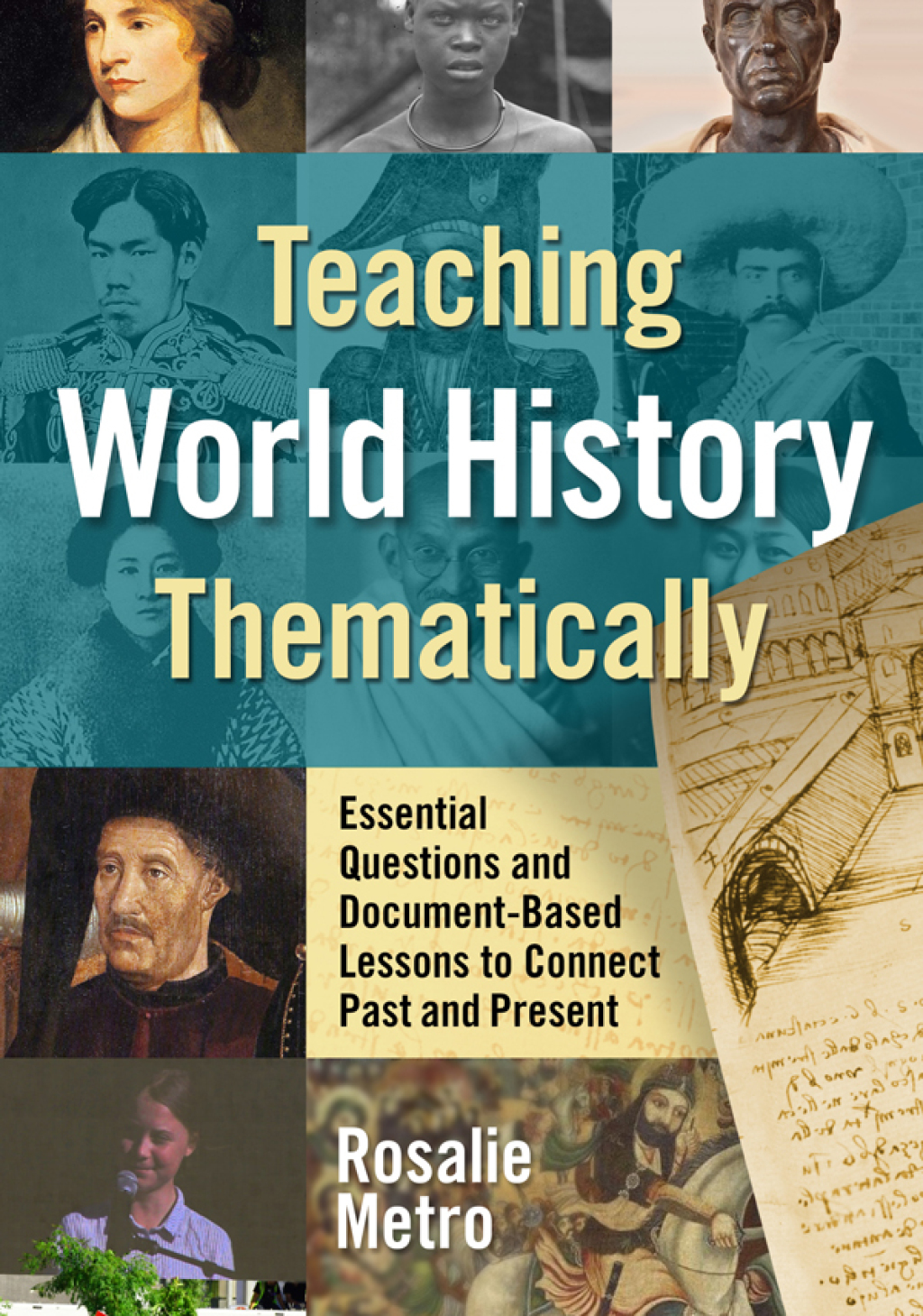 Teaching World History Thematically: Essential Questions and Document-Based Lessons to Connect Past and Present - (PDF/EPUB Version)