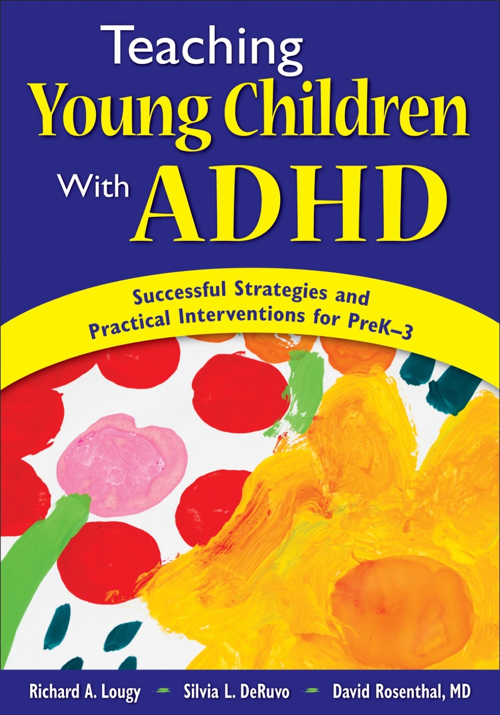 Teaching Young Children With ADHD Successful Strategies and Practical Interventions for PreK-3 1st Edition - (PDF/EPUB Version)