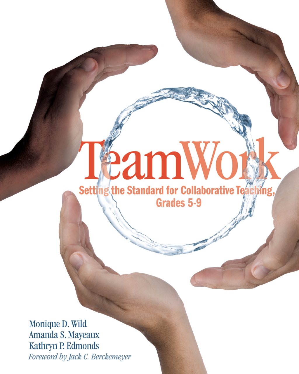 TeamWork Setting the Standard for Collaborative Teaching, Grades 5-9 1st Edition - (PDF/EPUB Version)