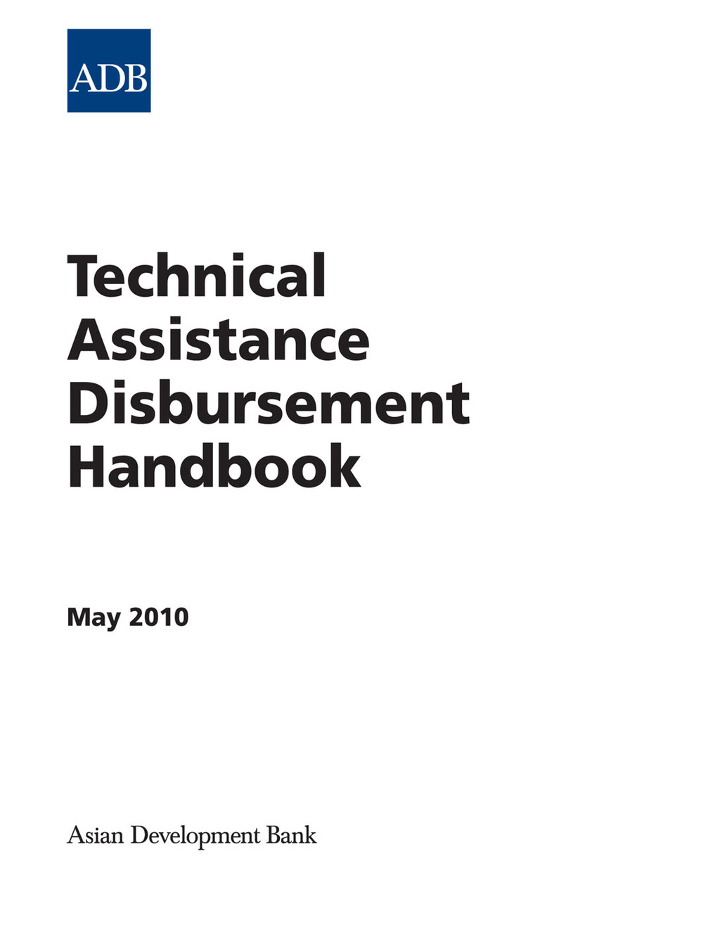 Technical Assistance Disbursement Handbook 1st Edition - (PDF/EPUB Version)