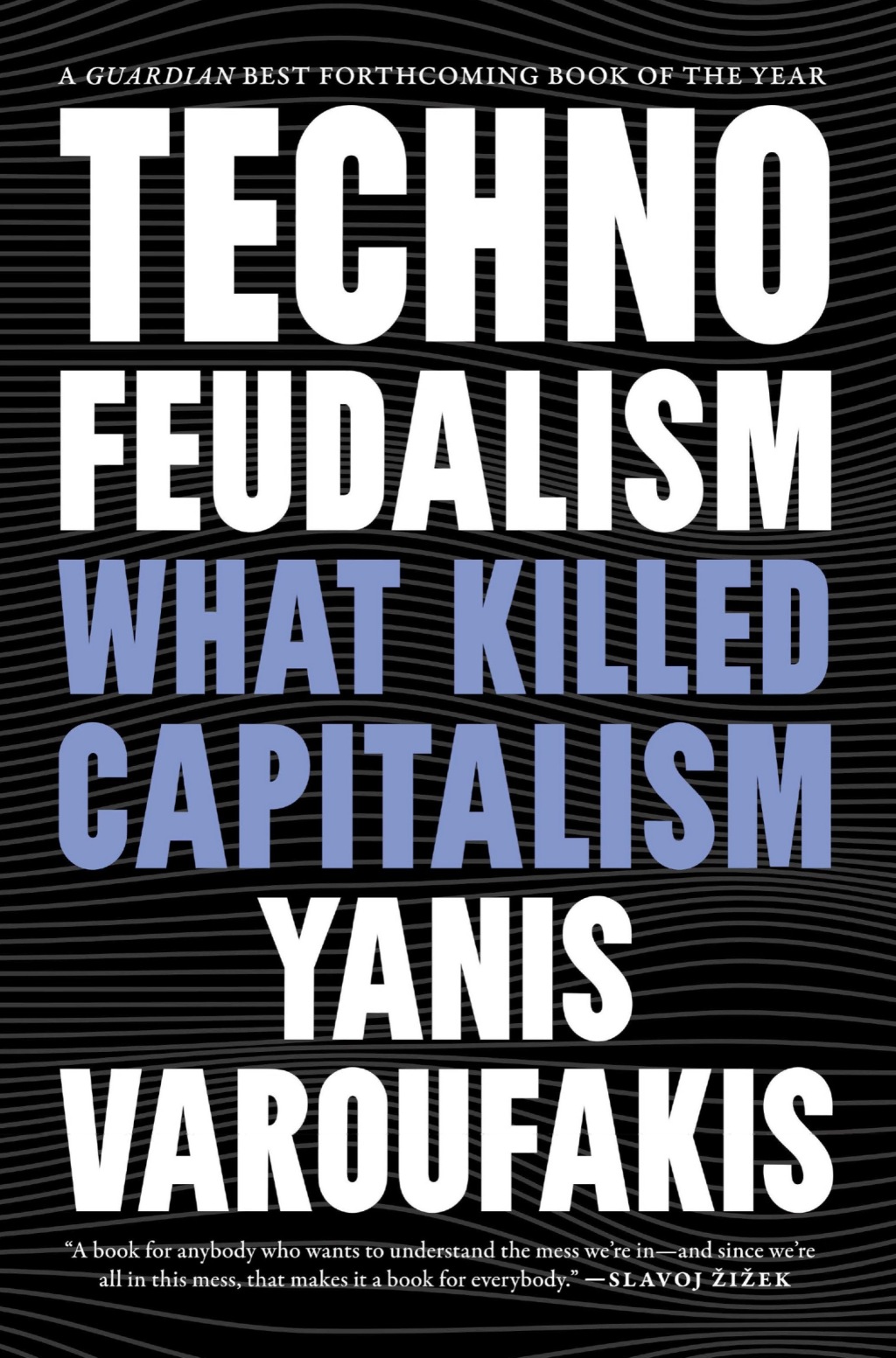 Technofeudalism What Killed Capitalism - (PDF/EPUB Version)