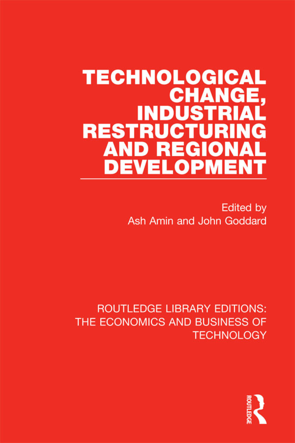 Technological Change, Industrial Restructuring and Regional Development 1st Edition - (PDF/EPUB Version)