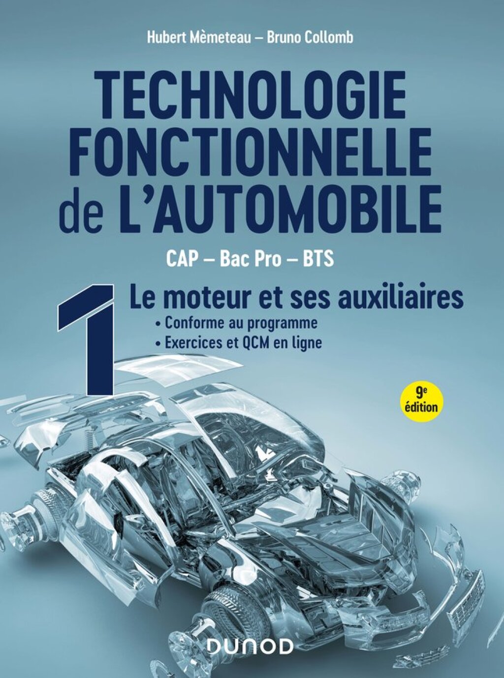 Technologie fonctionnelle de l'automobile - Tome 1 - 9e Ã©d. Le moteur et ses auxiliaires 9th Edition - (PDF/EPUB Version)