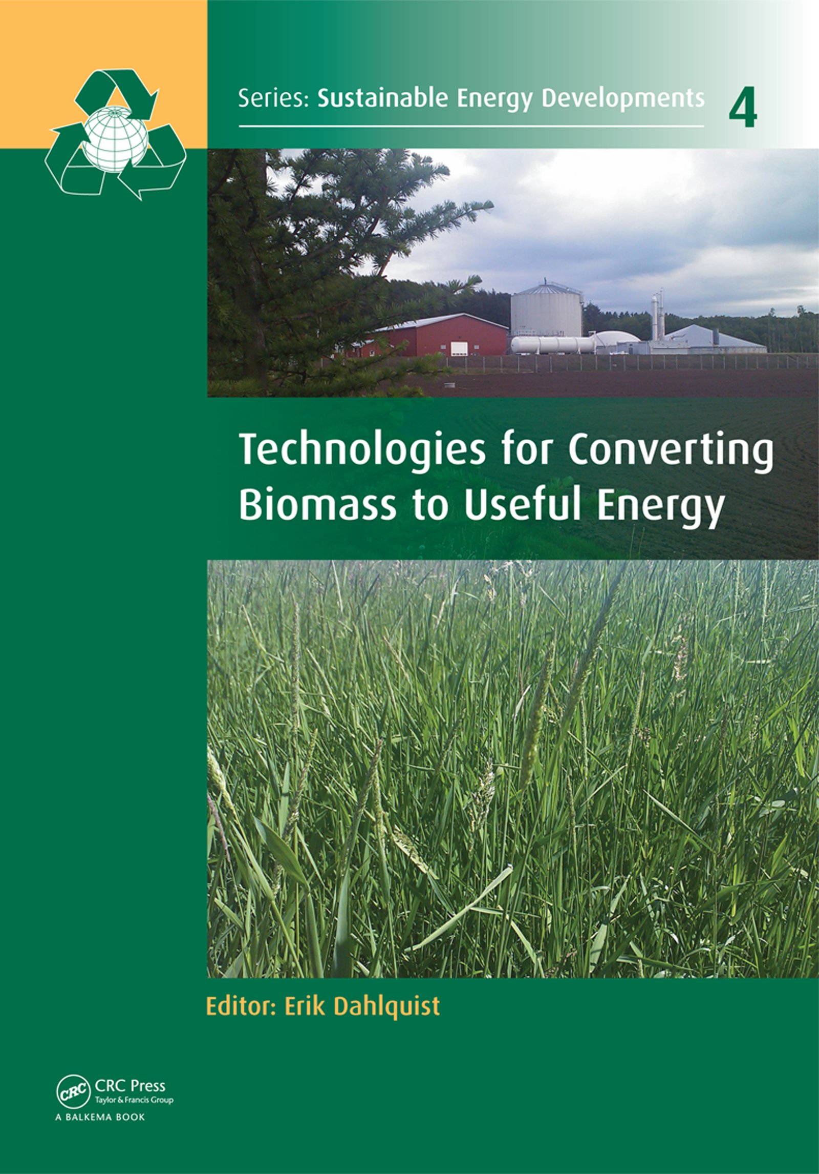 Technologies for Converting Biomass to Useful Energy: Combustion ...