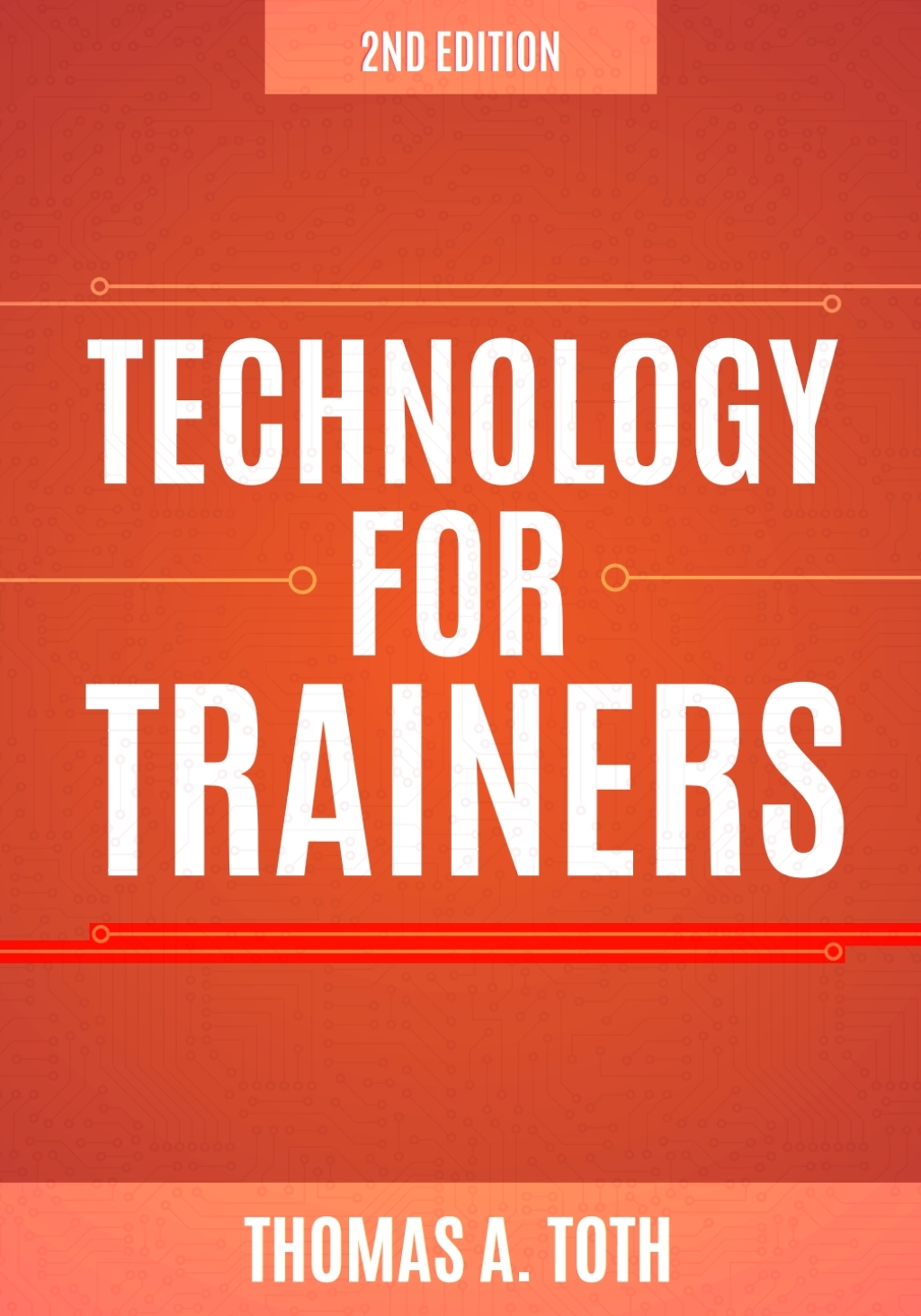 Technology for Trainers 2nd Edition - (PDF/EPUB Version)