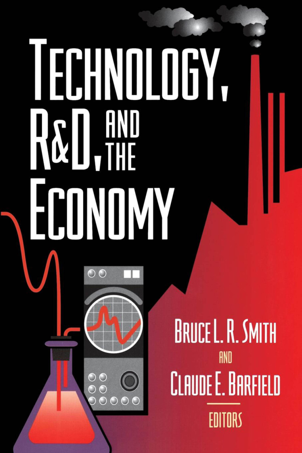 Technology, R&D, and the Economy - (PDF/EPUB Version)