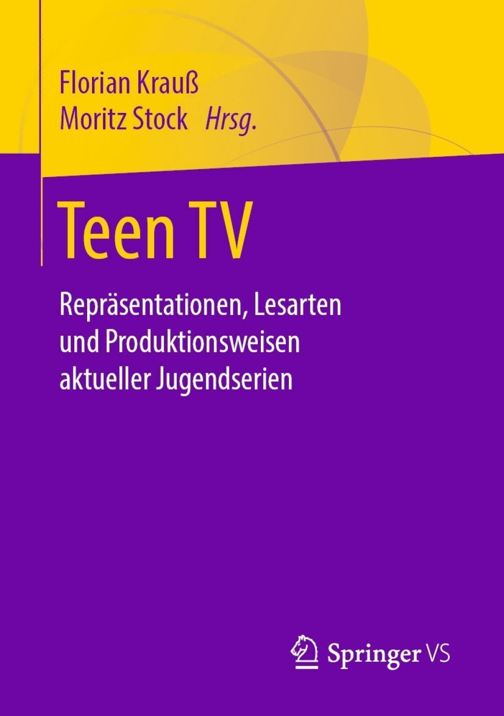 Teen TV ReprÃ¤sentationen, Lesarten und Produktionsweisen aktueller Jugendserien 1st Edition - (PDF/EPUB Version)