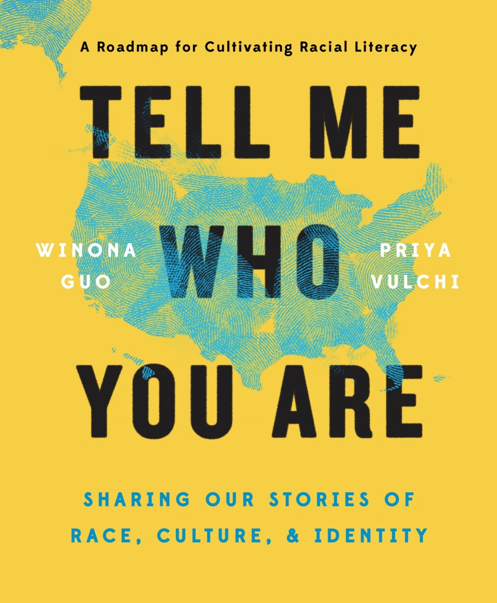 Tell Me Who You Are Sharing Our Stories of Race, Culture, & Identity - (PDF/EPUB Version)