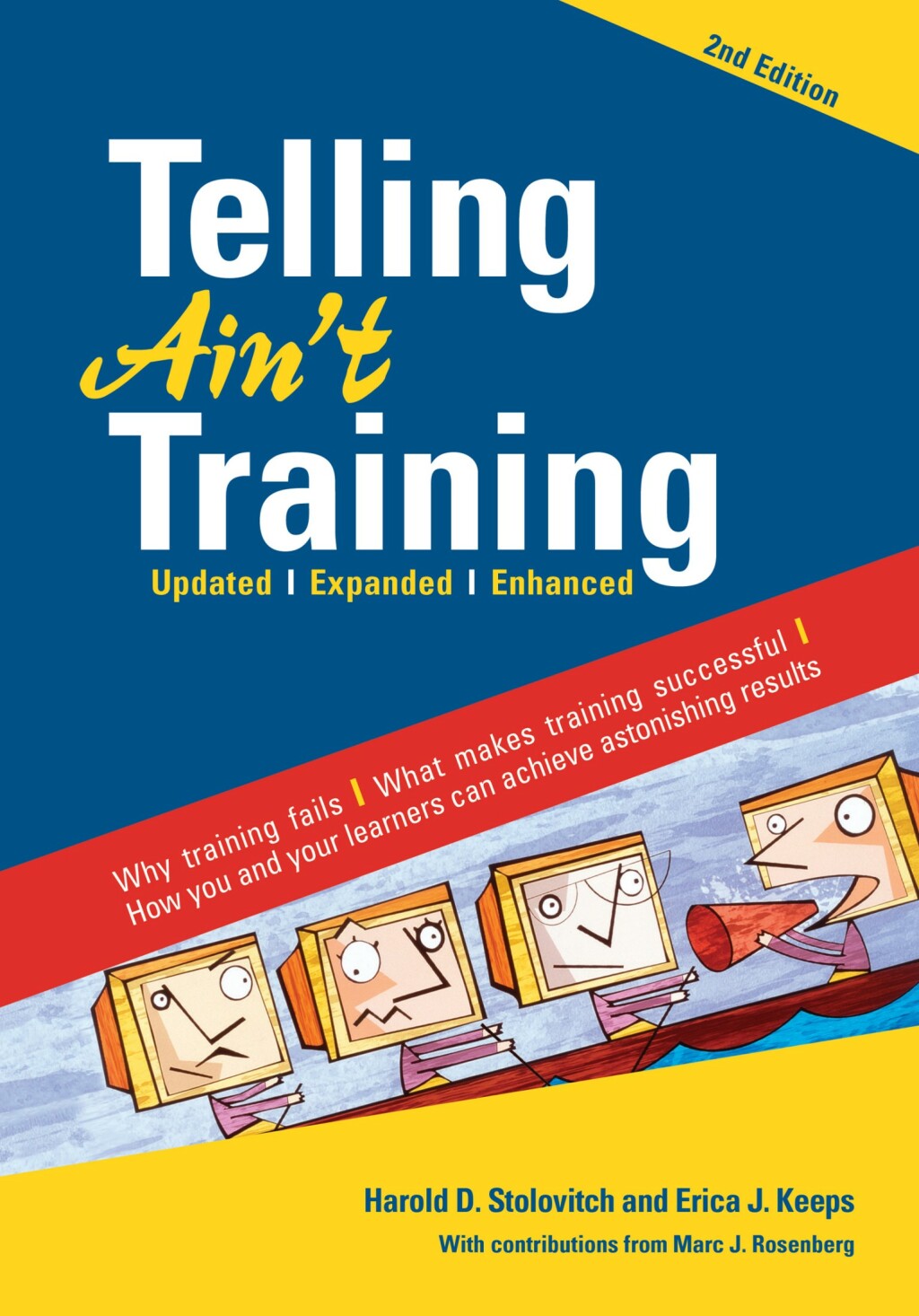 Telling Ain't Training Updated, Expanded, Enhanced 2nd Edition - (PDF/EPUB Version)