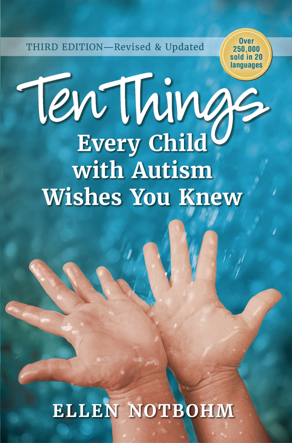 Ten Things Every Child with Autism Wishes You Knew Revised and Updated 3rd Edition - (PDF/EPUB Version)