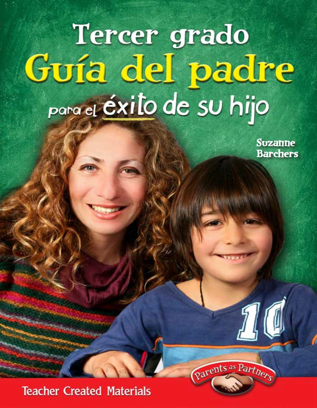 Tercer grado: GuÃ­a del padre para el Ã©xito de su hijo (Third Grade Parent Guide for Your Child's Success) 1st Edition - (PDF/EPUB Version)