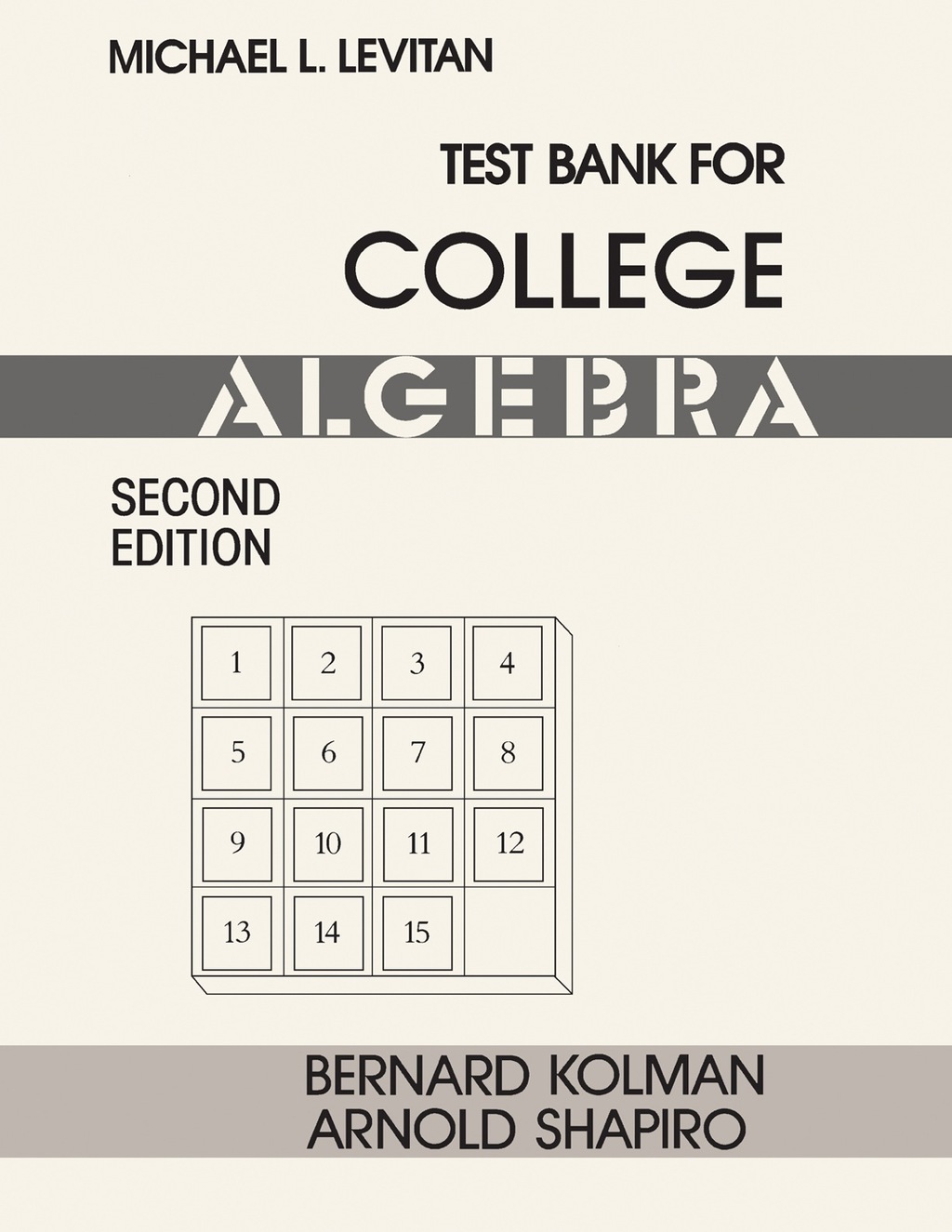 Test Bank for College Algebra 2nd Edition - (PDF/EPUB Version)