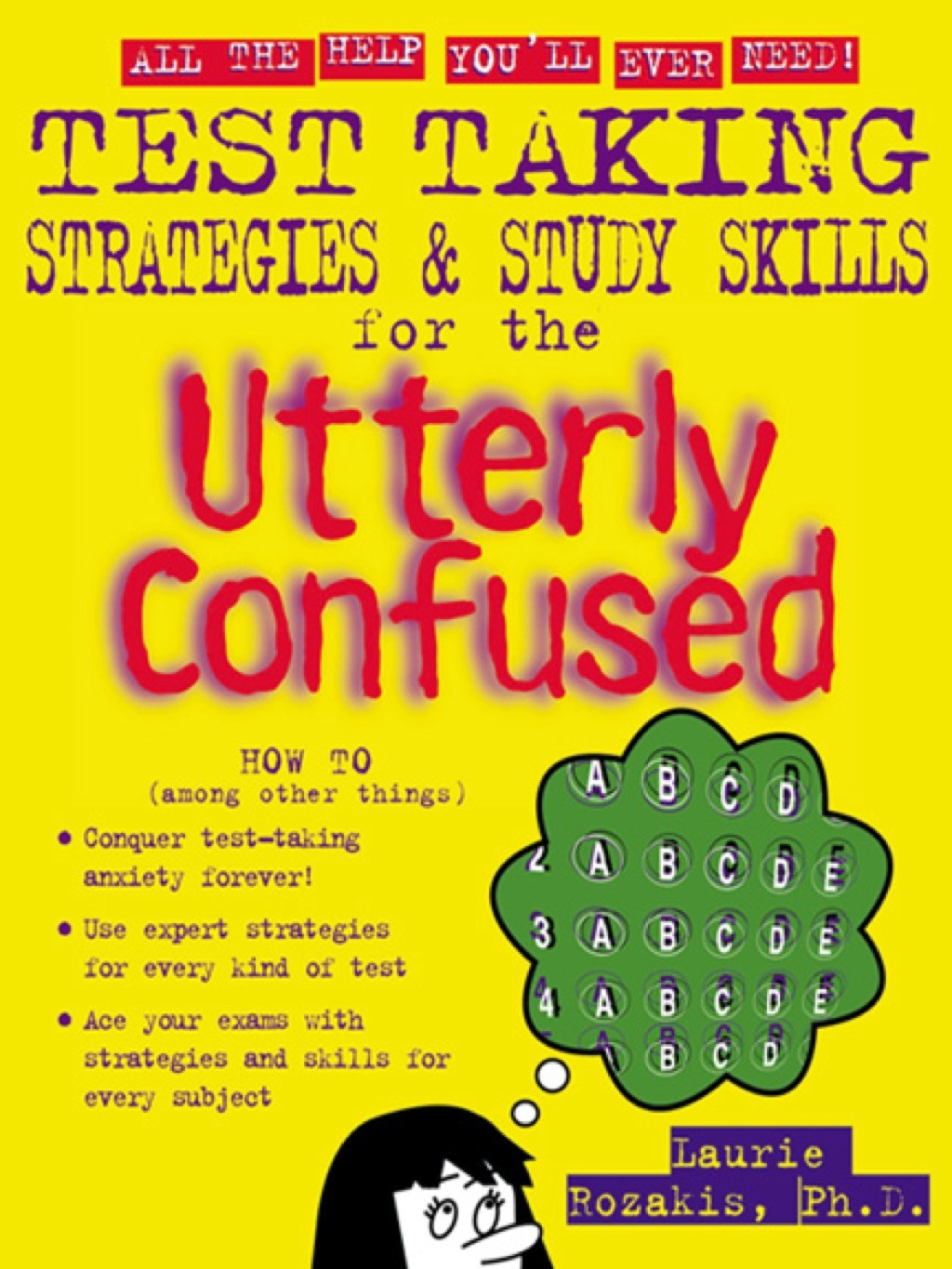 Test Taking Strategies & Study Skills for the Utterly Confused 1st Edition - (PDF/EPUB Version)