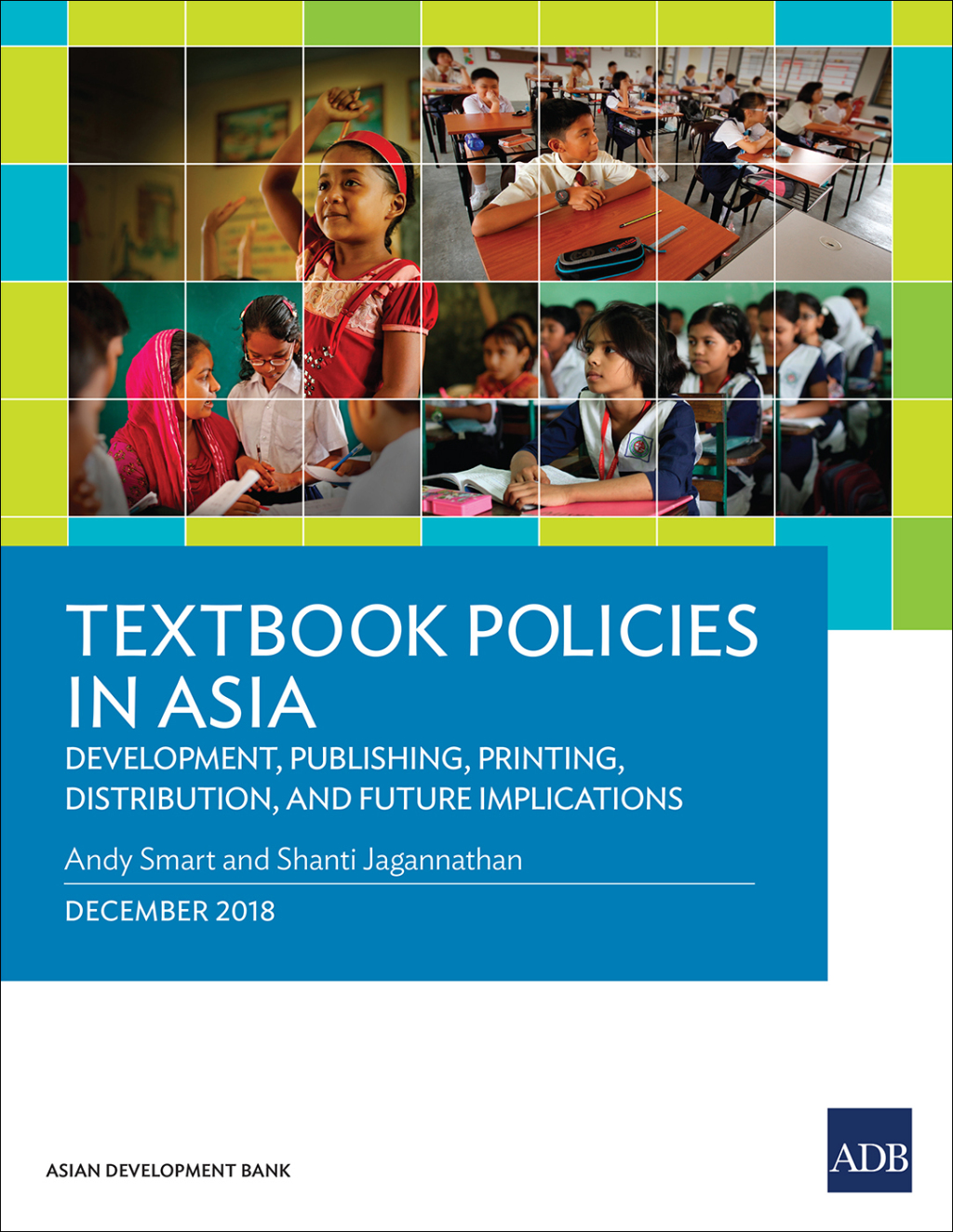 Textbook Policies in Asia Development, Publishing, Printing, Distribution, and Future Implications - (PDF/EPUB Version)