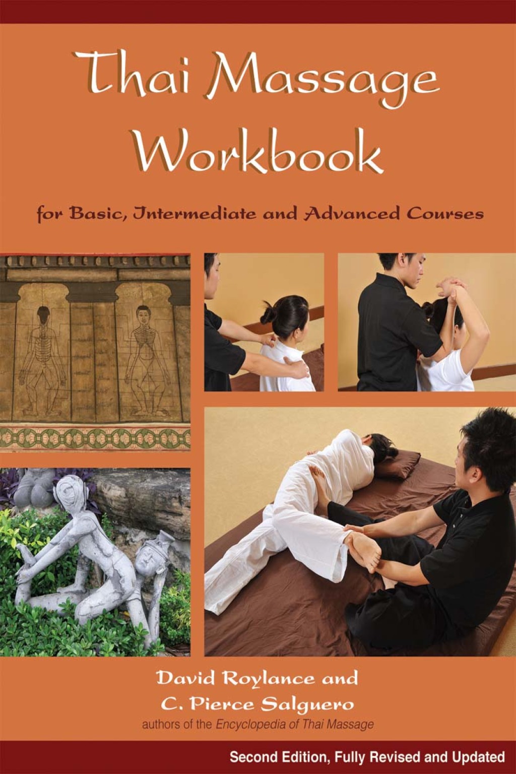 Thai Massage Workbook For Basic, Intermediate, and Advanced Courses 2nd Edition - (PDF/EPUB Version)