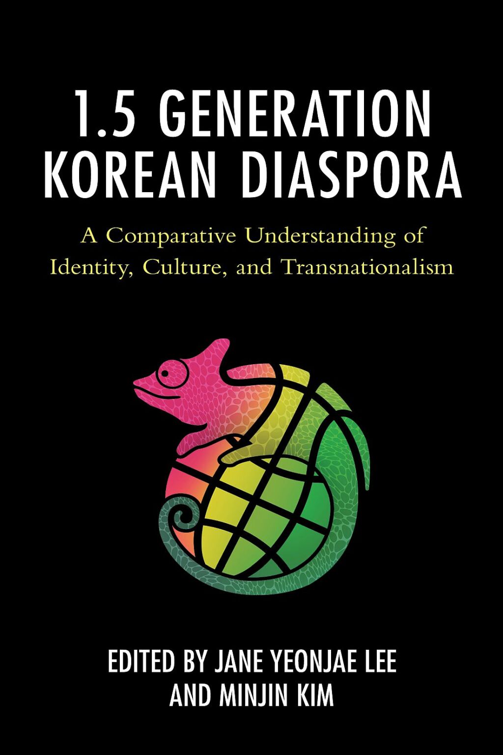 The 1.5 Generation Korean Diaspora A Comparative Understanding of Identity, Culture, and Transnationalism - (PDF/EPUB Version)