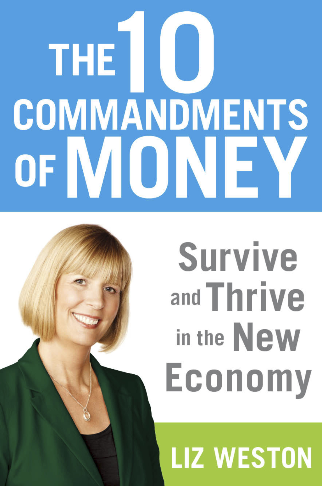 The 10 Commandments of Money Survive and Thrive in the New Economy - (PDF/EPUB Version)