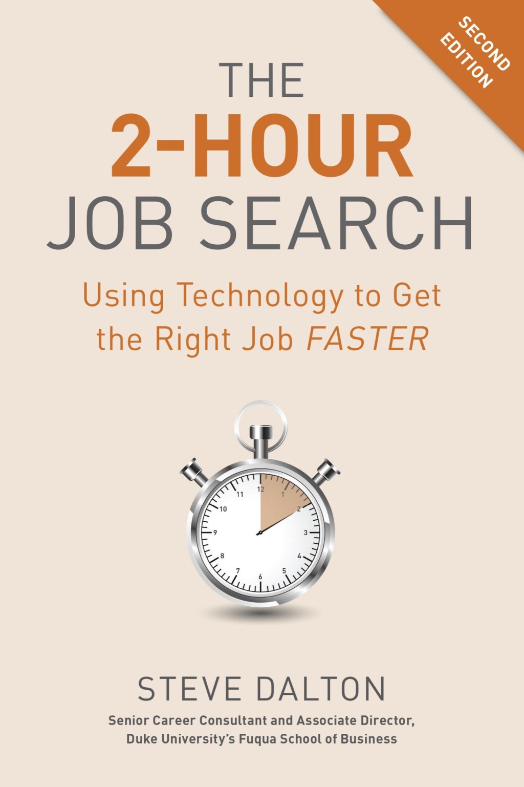 The 2-Hour Job Search Using Technology to Get the Right Job Faster 2nd Edition - (PDF/EPUB Version)