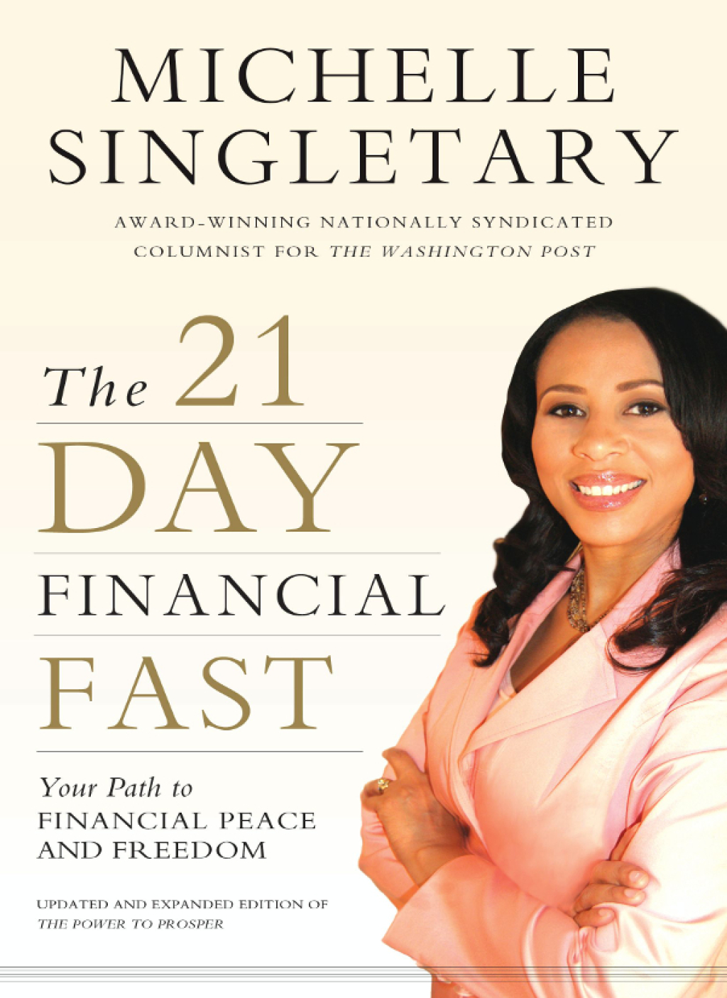 The 21-Day Financial Fast Your Path to Financial Peace and Freedom - (PDF/EPUB Version)