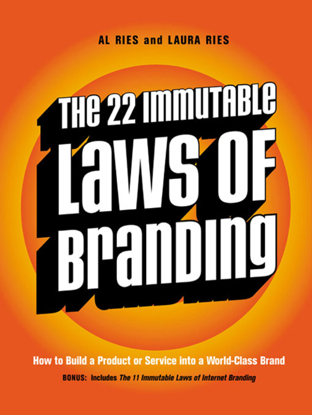 The 22 Immutable Laws of Branding How to Build a Product or Service into a World-Class Brand - (PDF/EPUB Version)
