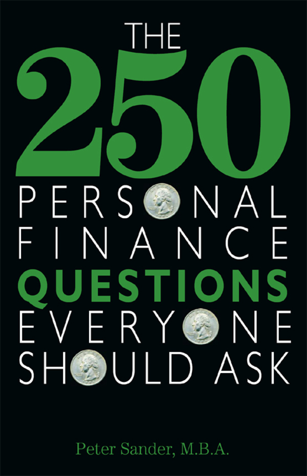The 250 Personal Finance Questions Everyone Should Ask 2nd Edition - (PDF/EPUB Version)