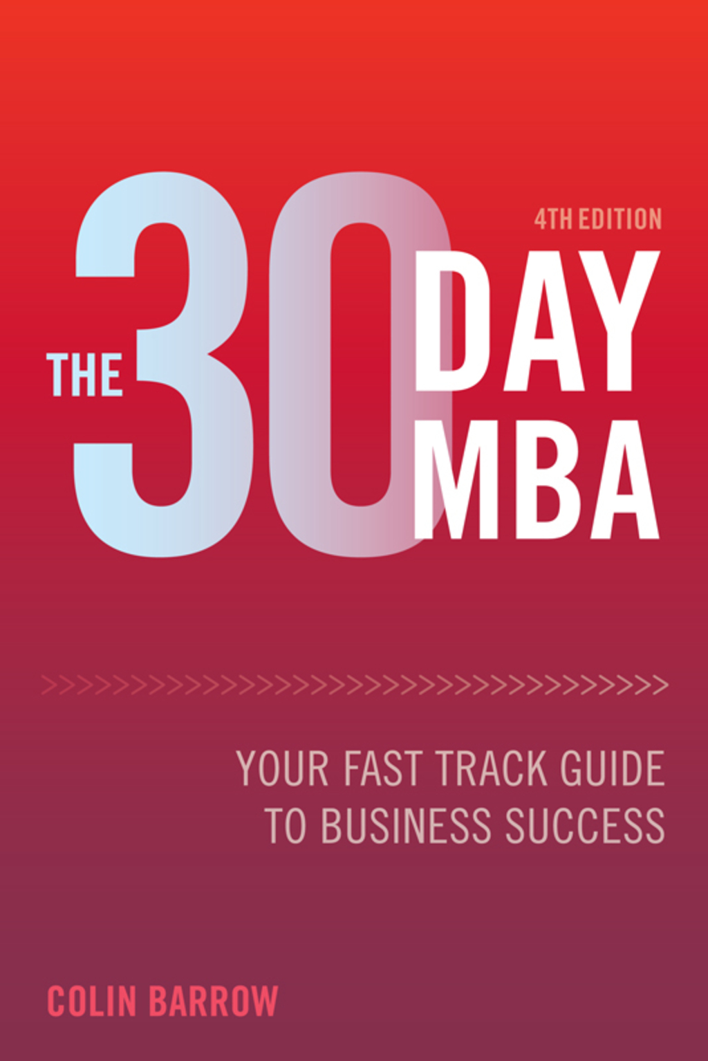 The 30 Day MBA 4th Edition - (PDF/EPUB Version)