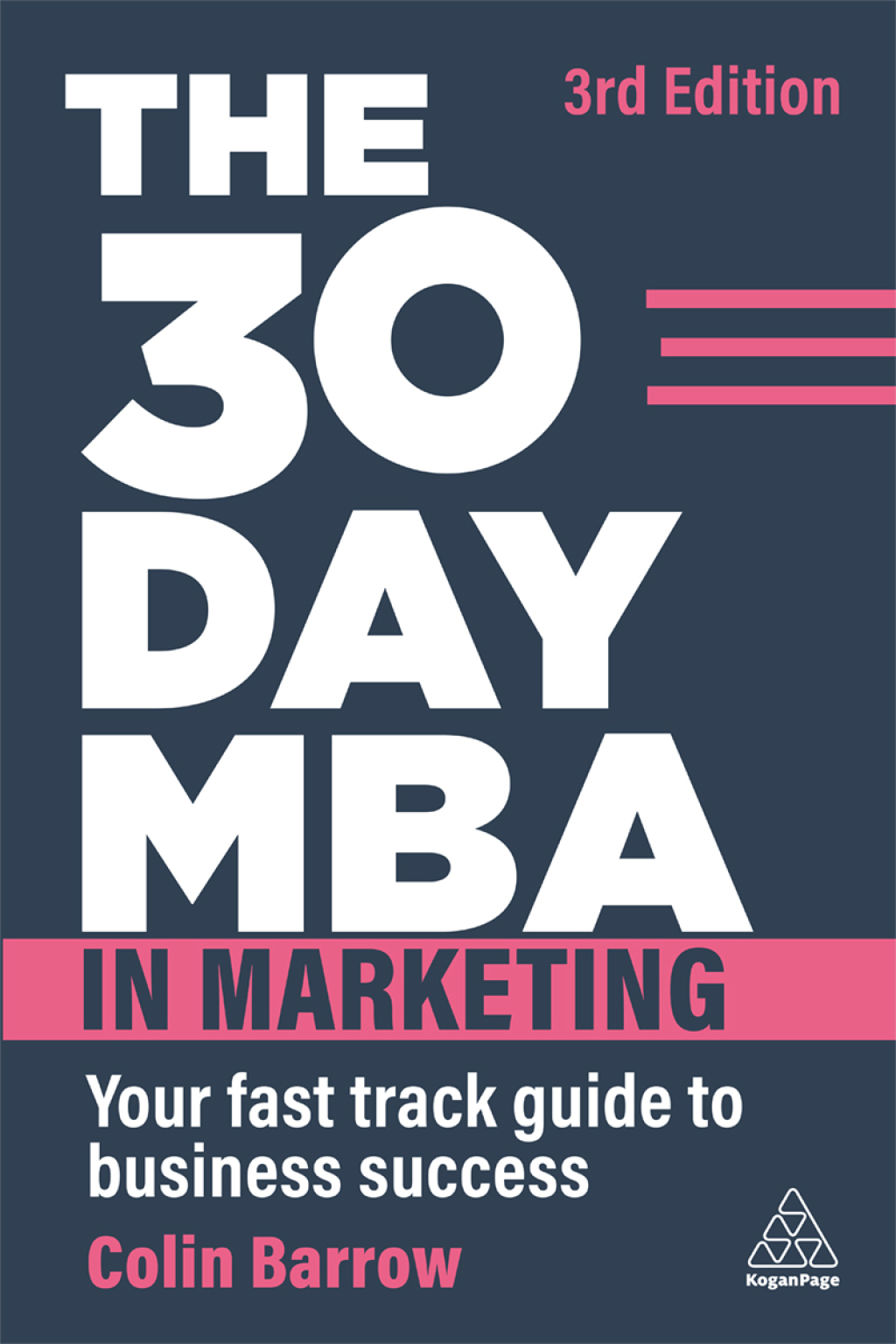 The 30 Day MBA in Marketing Your Fast Track Guide to Business Success 3rd Edition - (PDF/EPUB Version)