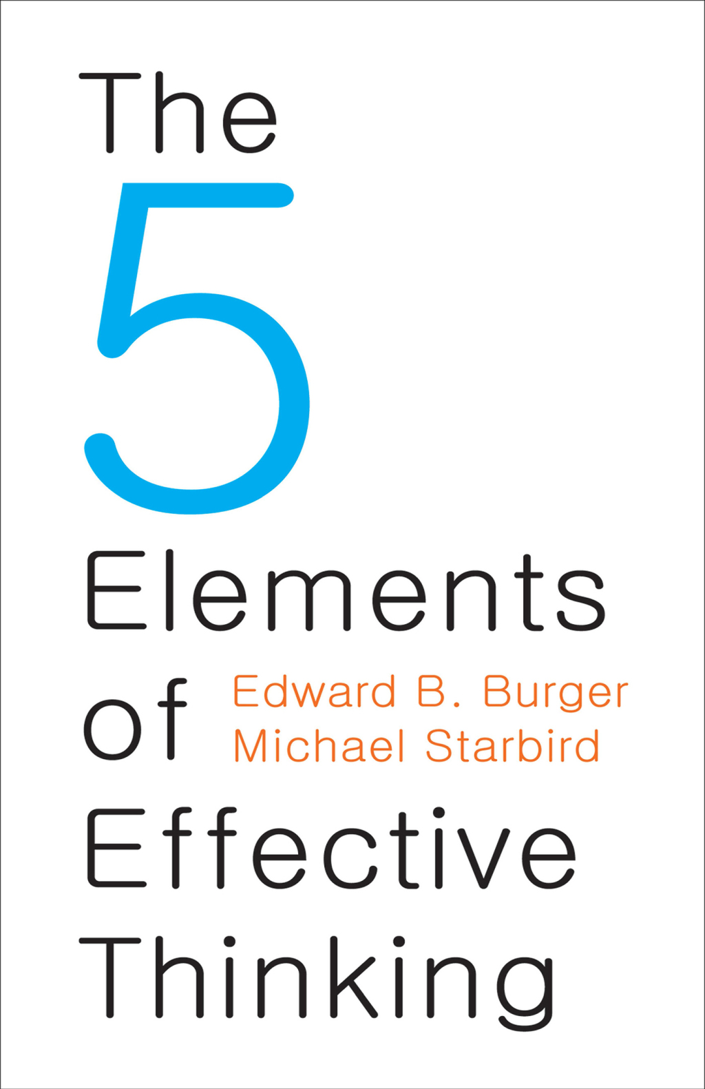 The 5 Elements of Effective Thinking - (PDF/EPUB Version)
