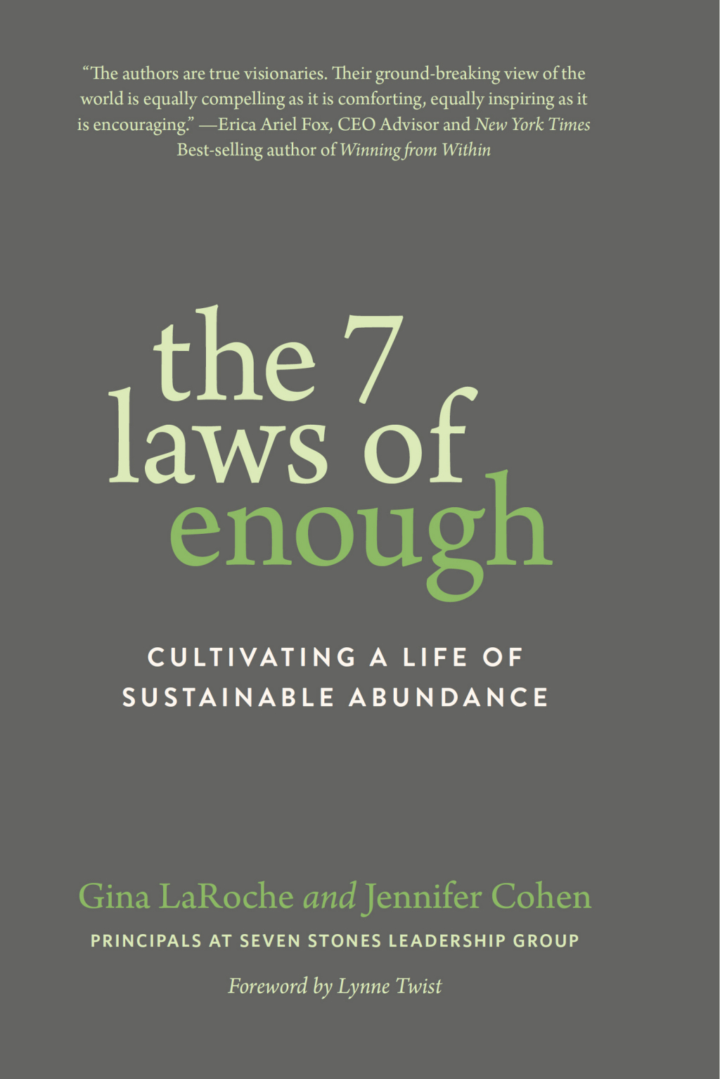 The 7 Laws of Enough Cultivating a Life of Sustainable Abundance - (PDF/EPUB Version)