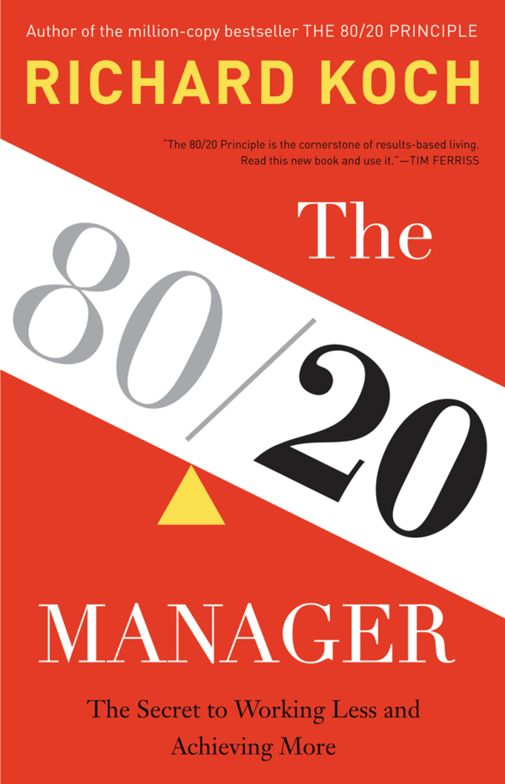 The 80/20 Manager The Secret to Working Less and Achieving More - (PDF/EPUB Version)