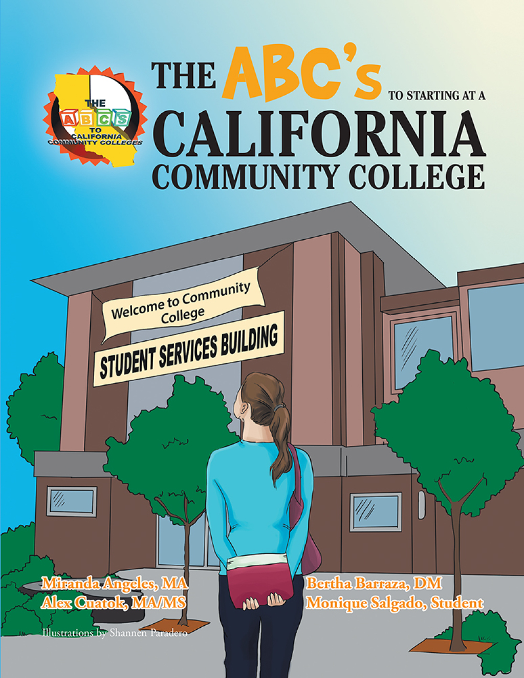 The Abcâ€™S to Starting at a California Community College - (PDF/EPUB Version)